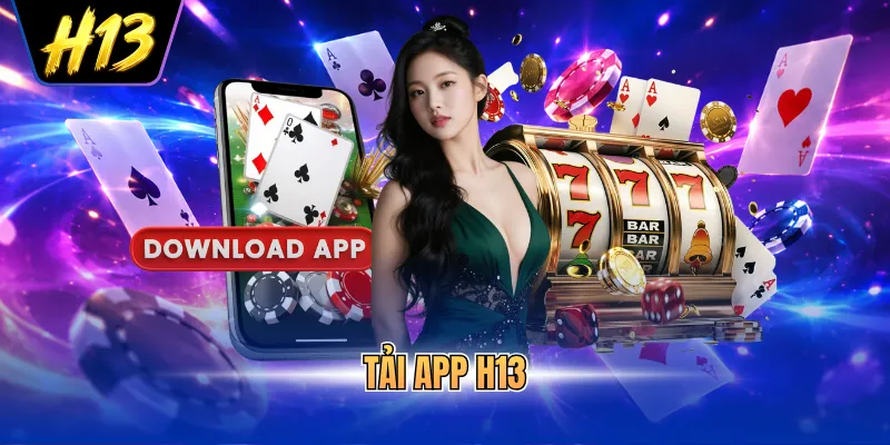Tải app H13